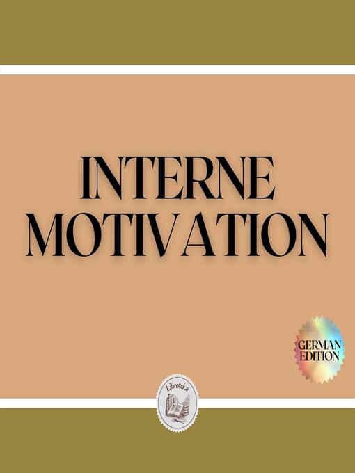 Title details for INTERNE MOTIVATION by LIBROTEKA - Available
